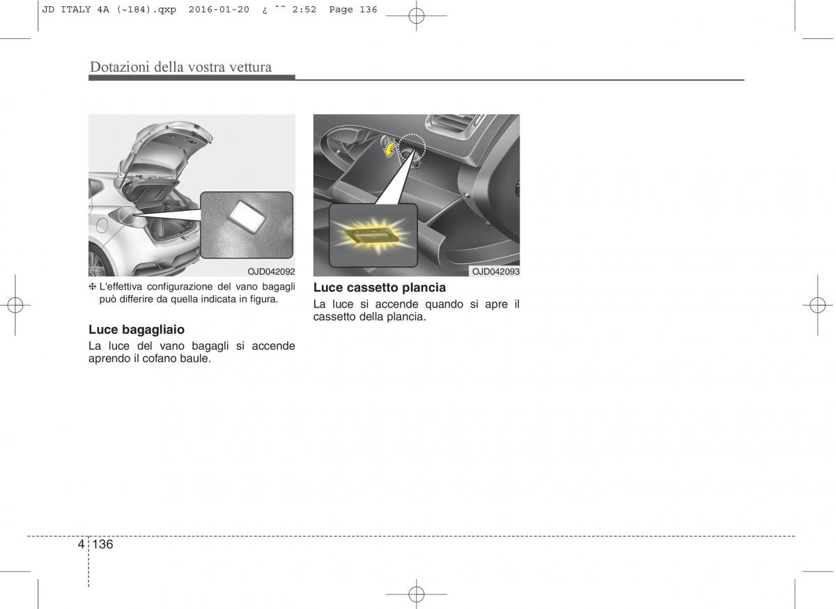 KIA Ceed II 2 manuale del proprietario / page 221