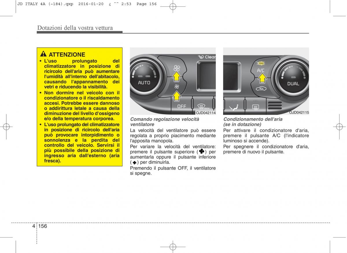 KIA Ceed II 2 manuale del proprietario / page 241