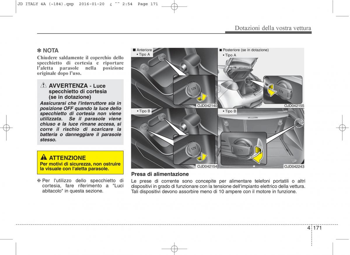 KIA Ceed II 2 manuale del proprietario / page 256