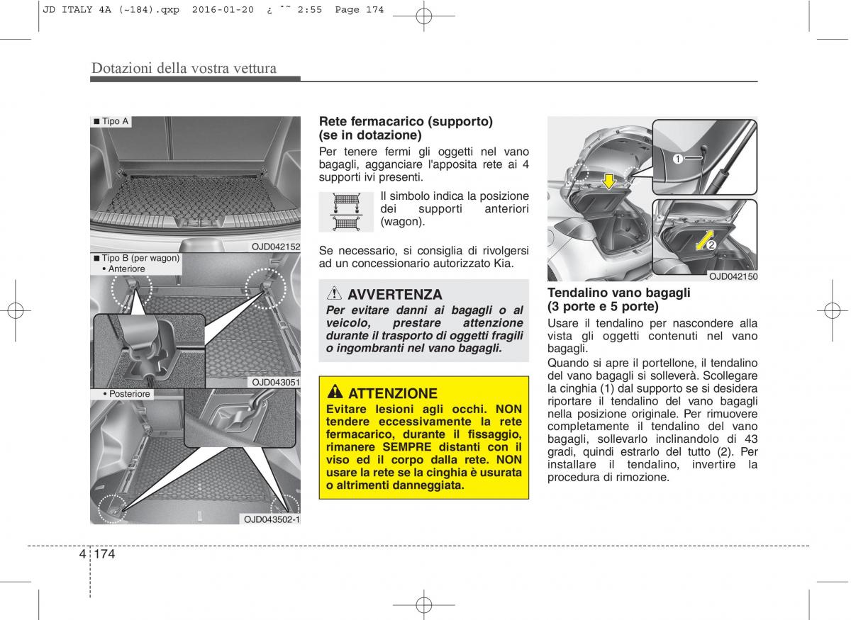 KIA Ceed II 2 manuale del proprietario / page 259