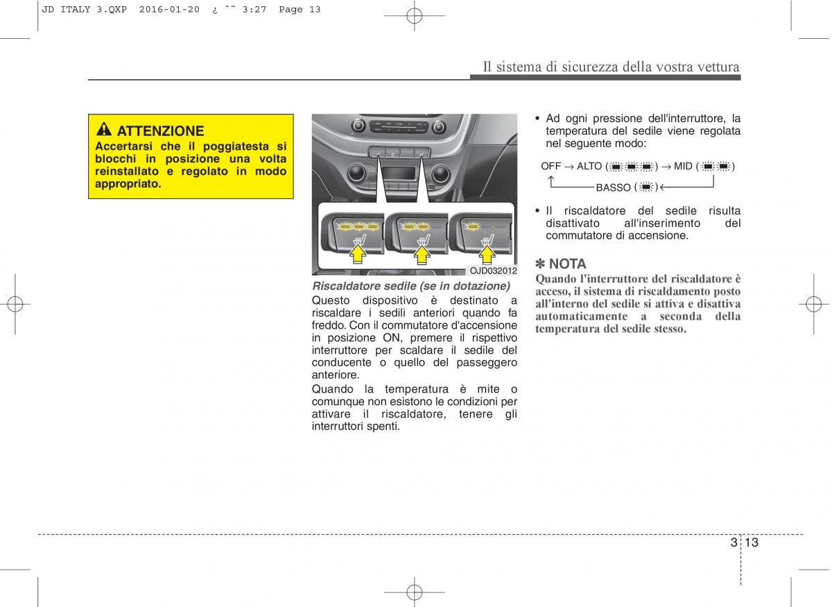 KIA Ceed II 2 manuale del proprietario / page 30