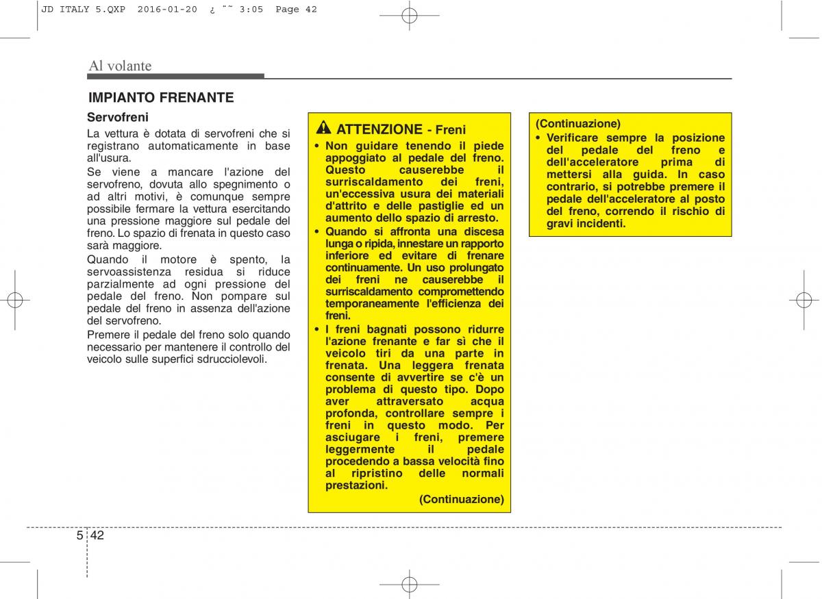 KIA Ceed II 2 manuale del proprietario / page 421