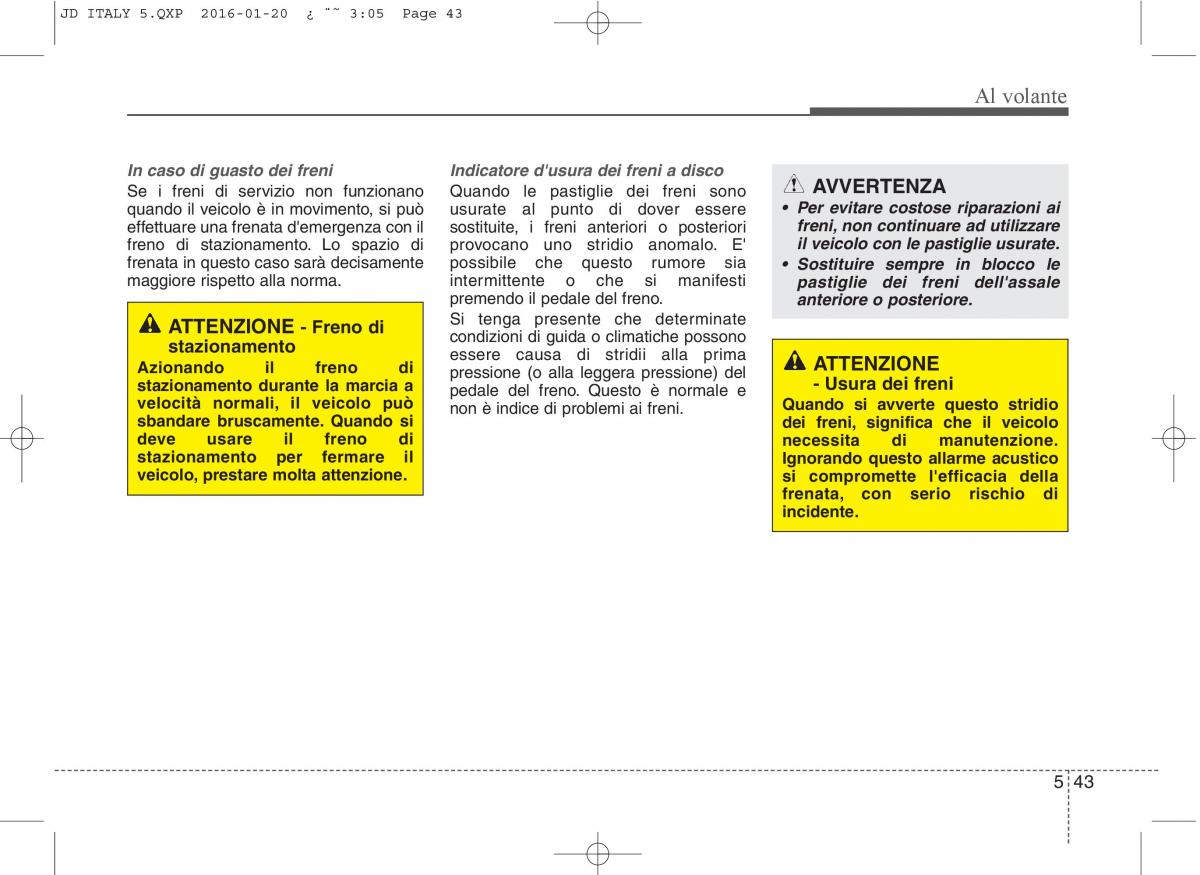 KIA Ceed II 2 manuale del proprietario / page 422