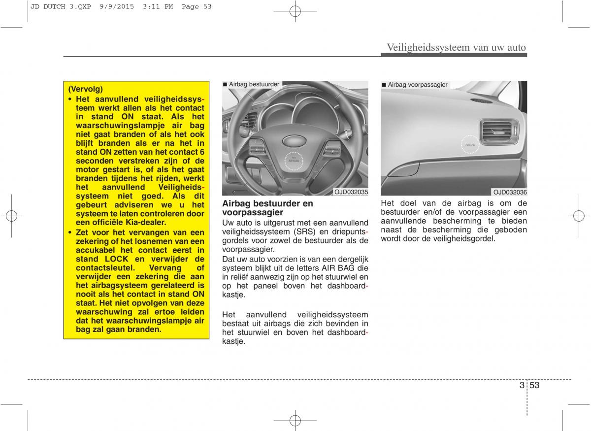 KIA Ceed II 2 handleiding / page 70