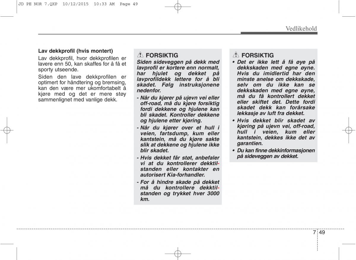 KIA Ceed II 2 bruksanvisningen / page 552