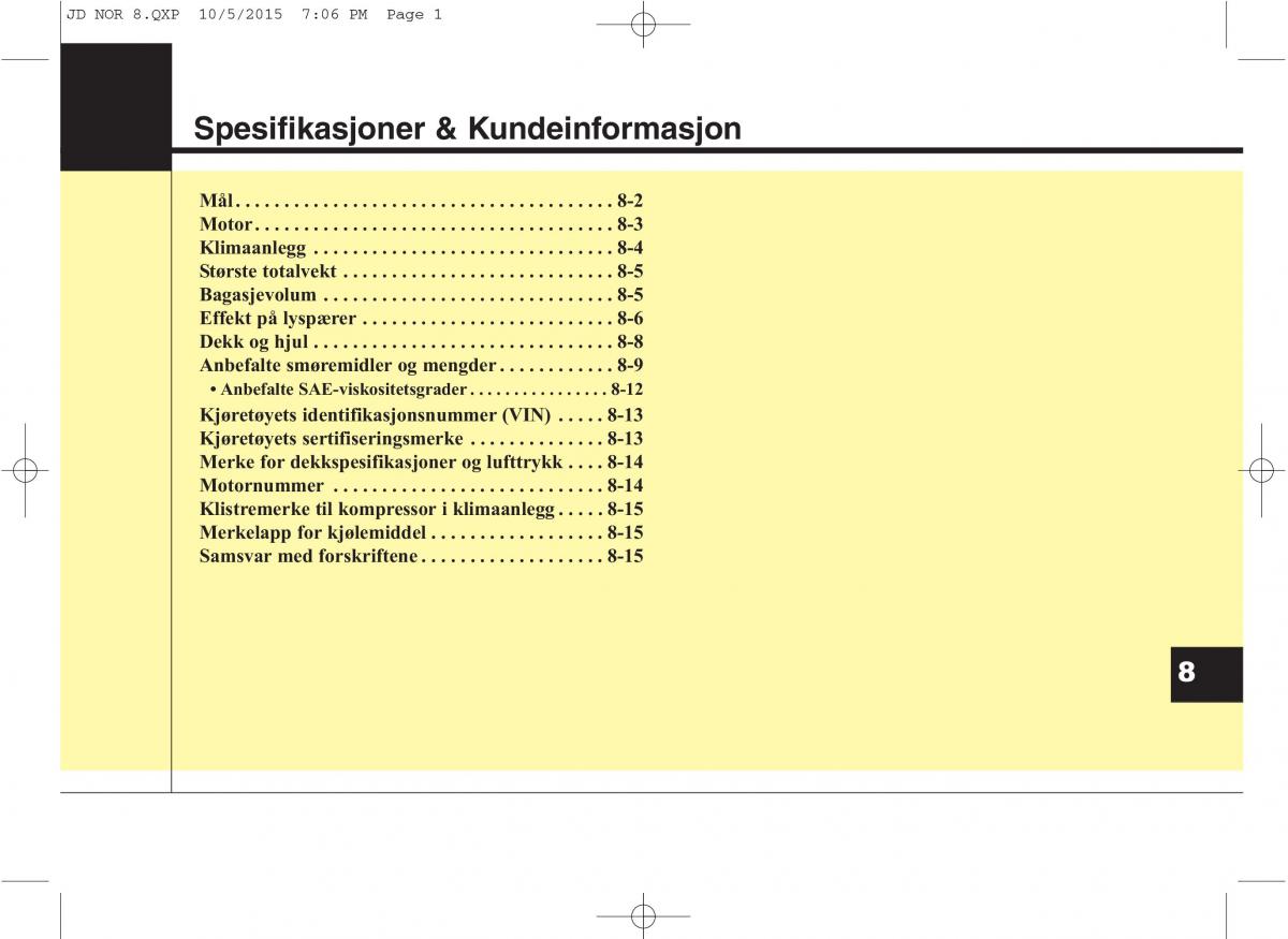 KIA Ceed II 2 bruksanvisningen / page 607