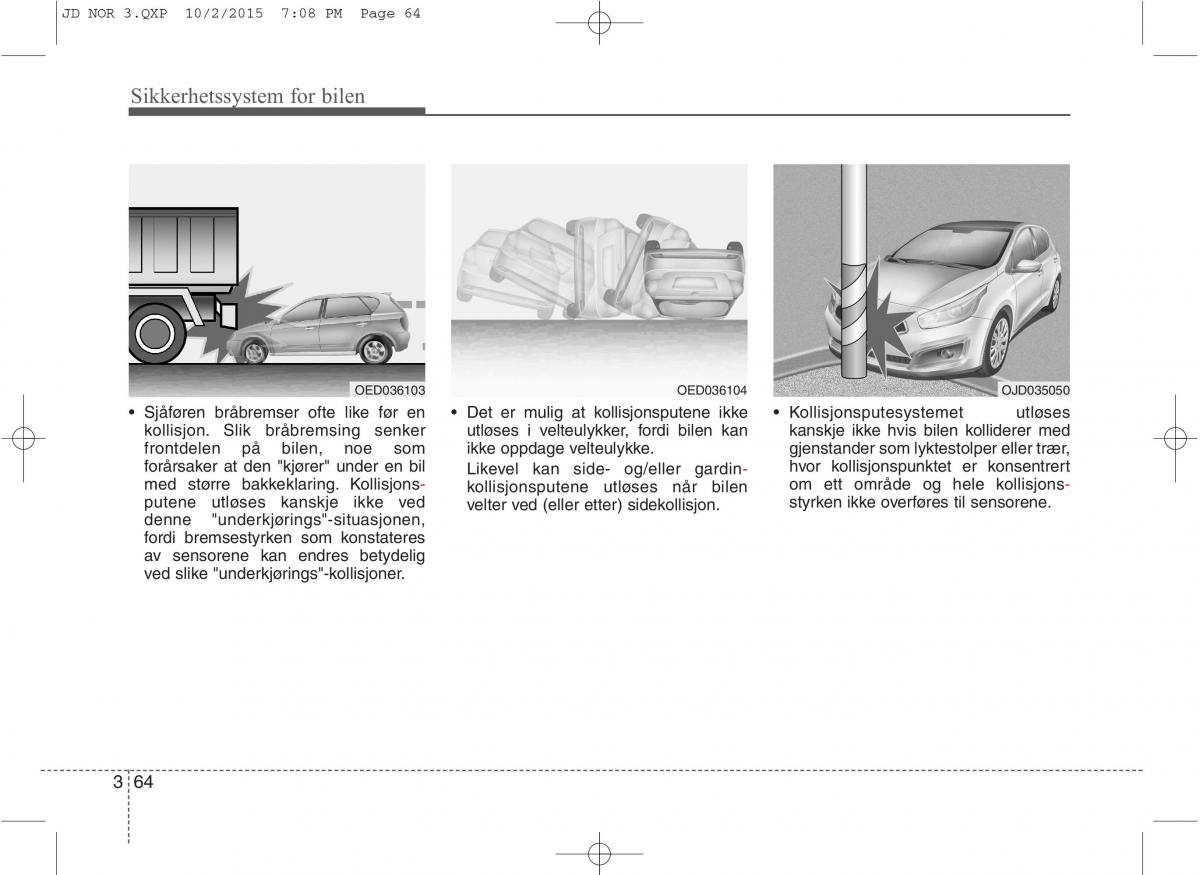 KIA Ceed II 2 bruksanvisningen / page 81