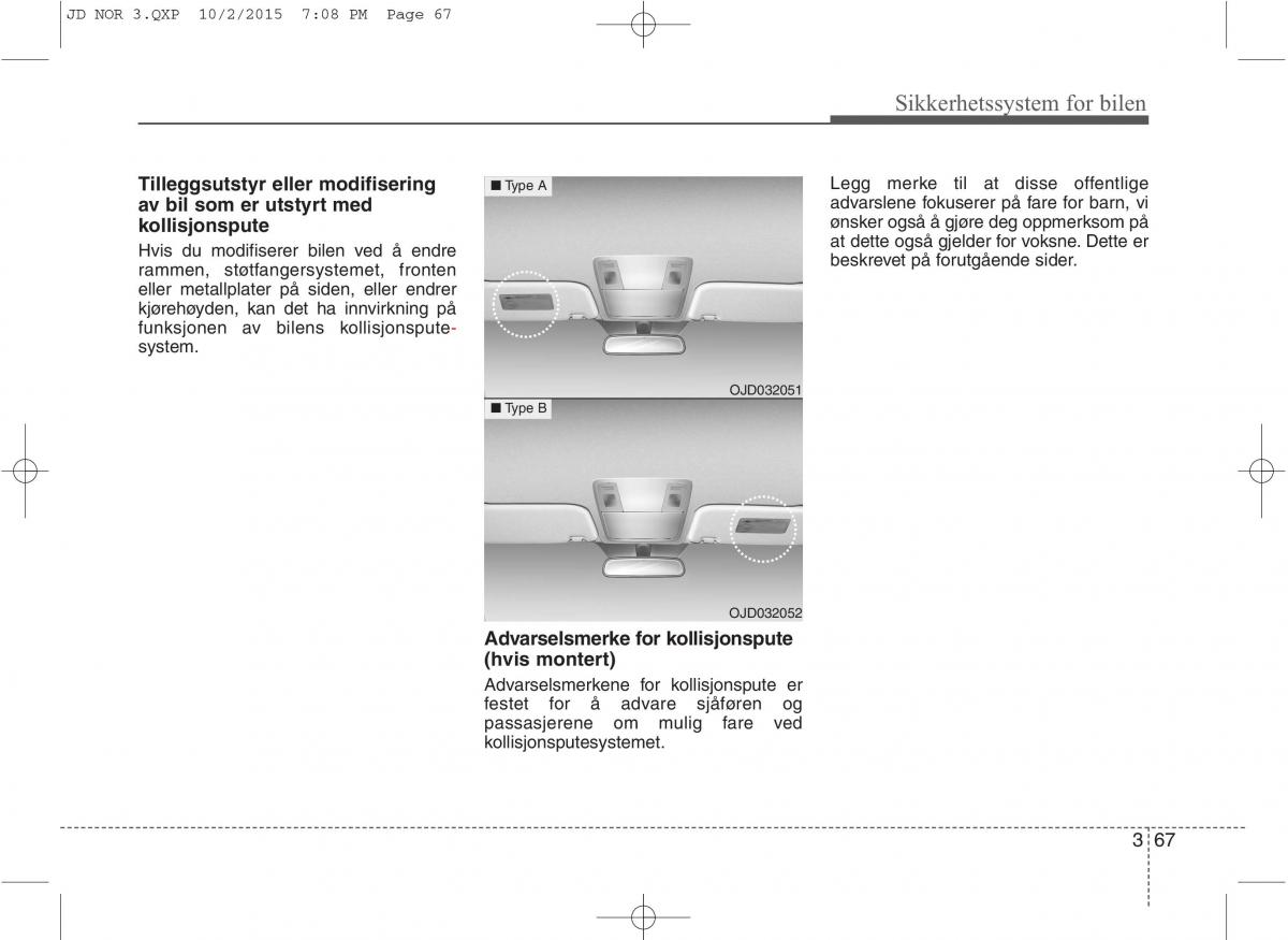 KIA Ceed II 2 bruksanvisningen / page 84