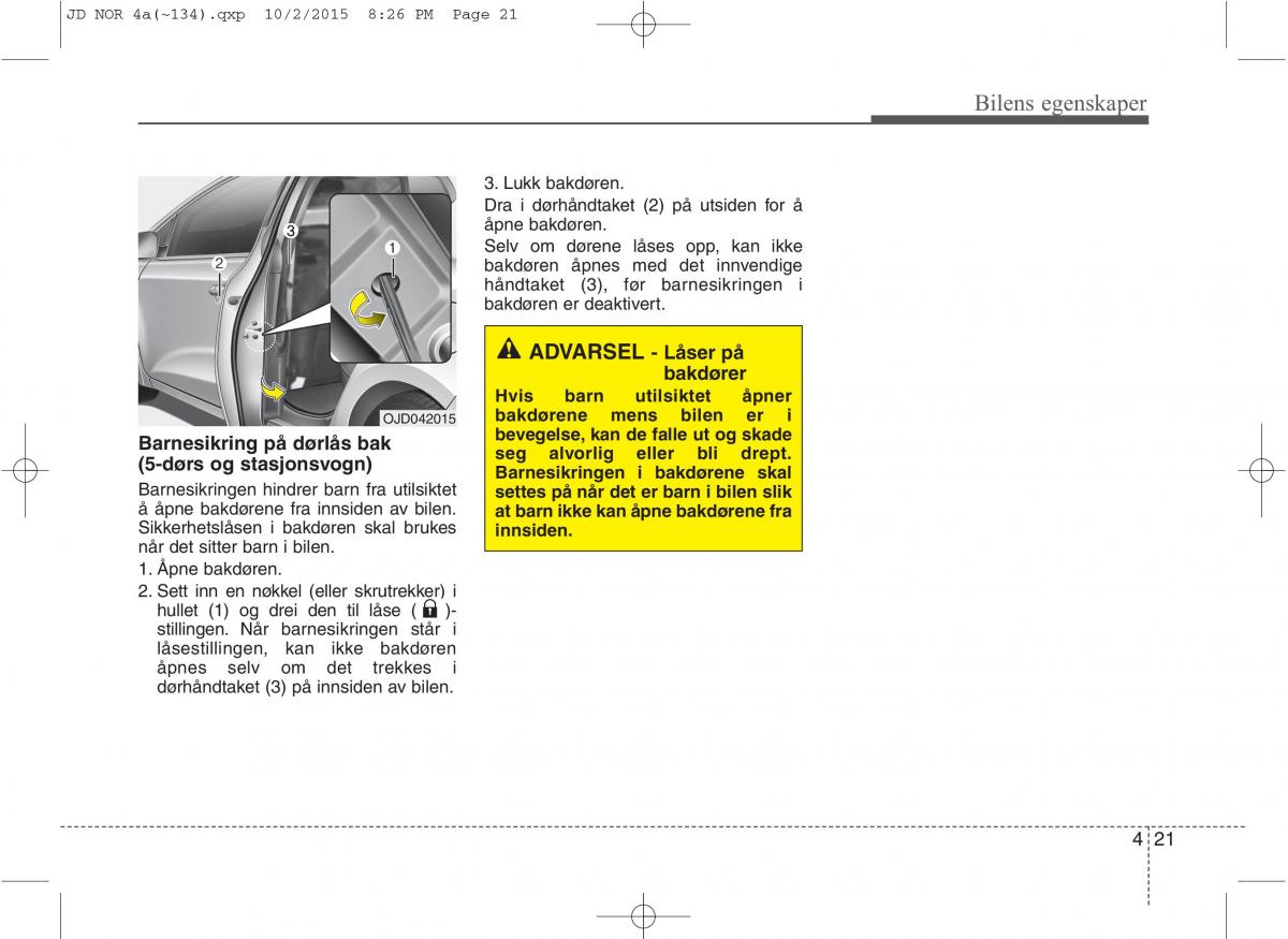 KIA Ceed II 2 bruksanvisningen / page 105