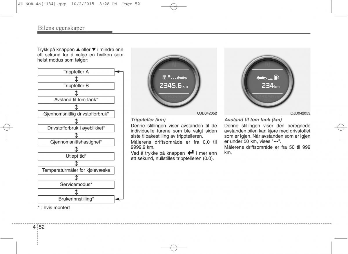 KIA Ceed II 2 bruksanvisningen / page 136