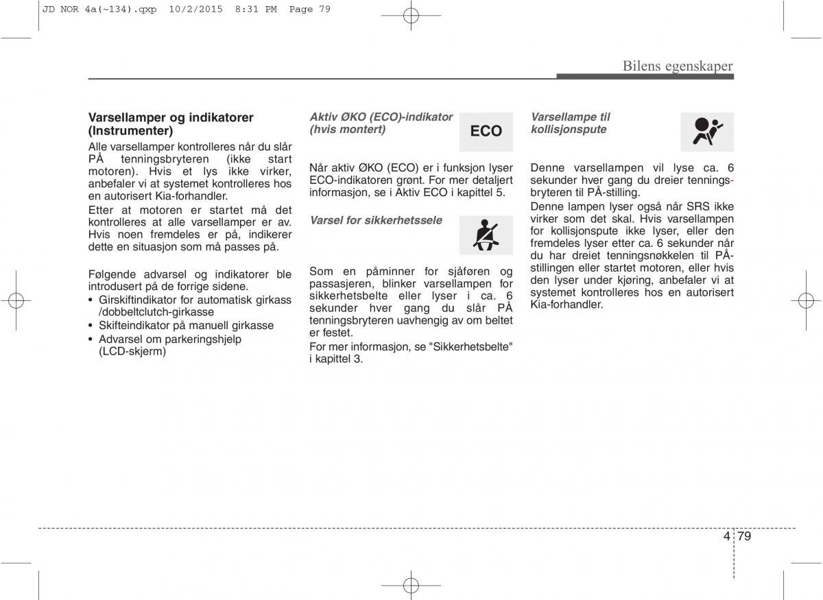 KIA Ceed II 2 bruksanvisningen / page 163