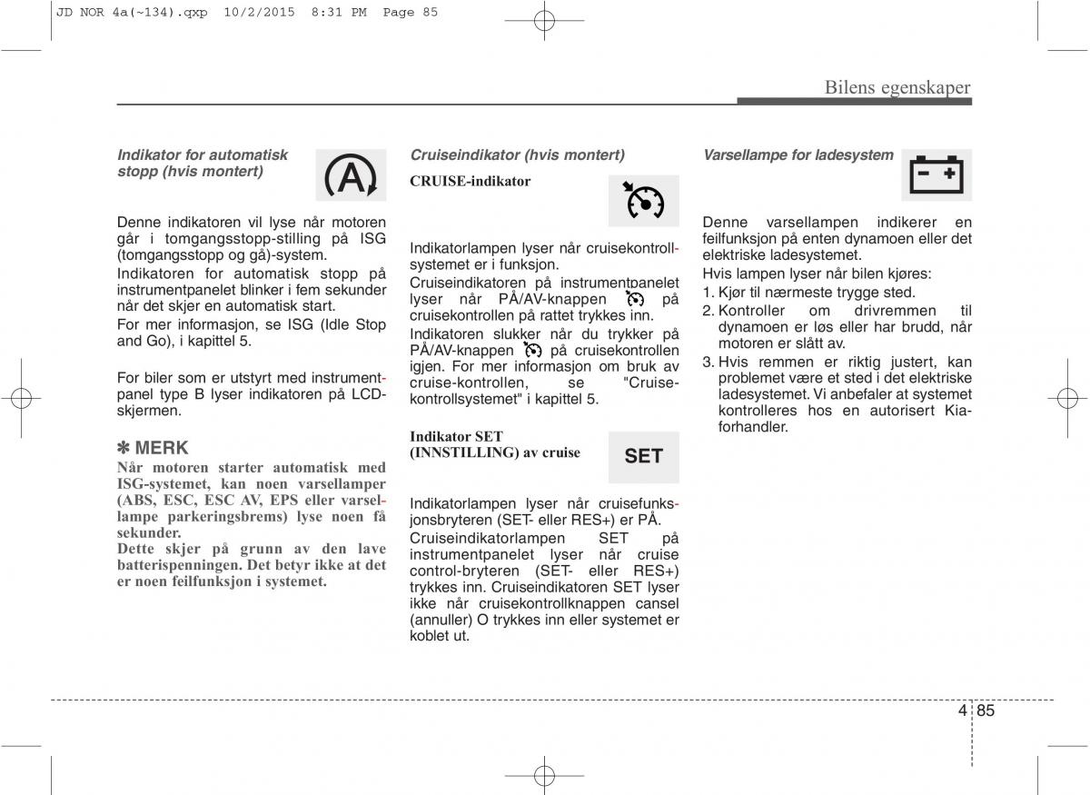 KIA Ceed II 2 bruksanvisningen / page 169