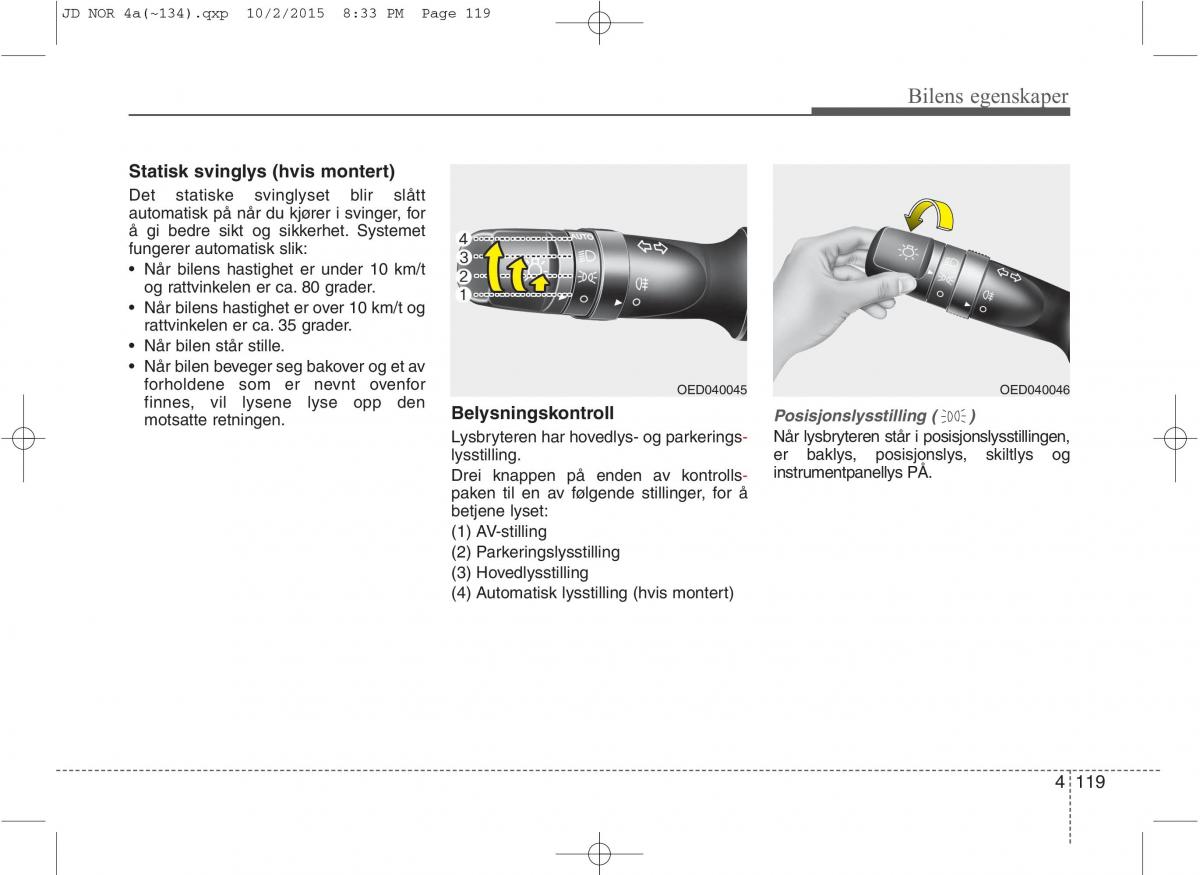 KIA Ceed II 2 bruksanvisningen / page 203