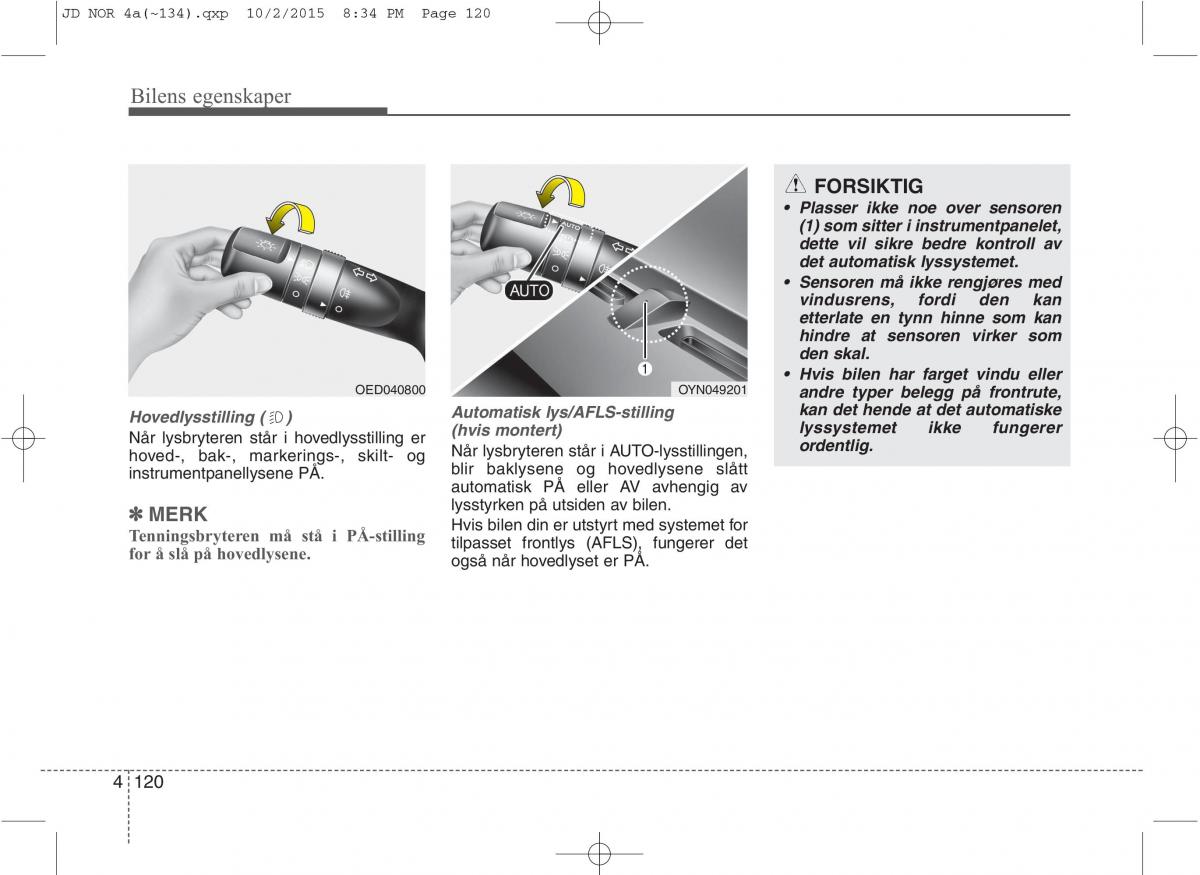 KIA Ceed II 2 bruksanvisningen / page 204