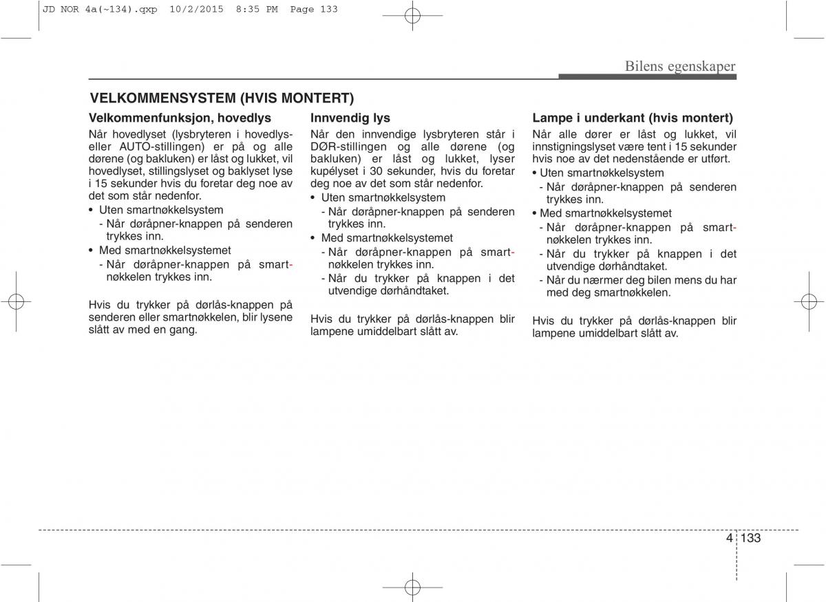 KIA Ceed II 2 bruksanvisningen / page 217