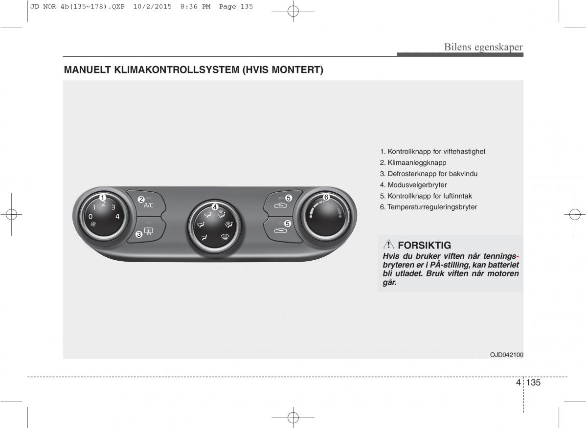 KIA Ceed II 2 bruksanvisningen / page 219