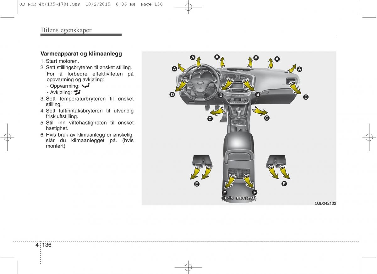 KIA Ceed II 2 bruksanvisningen / page 220