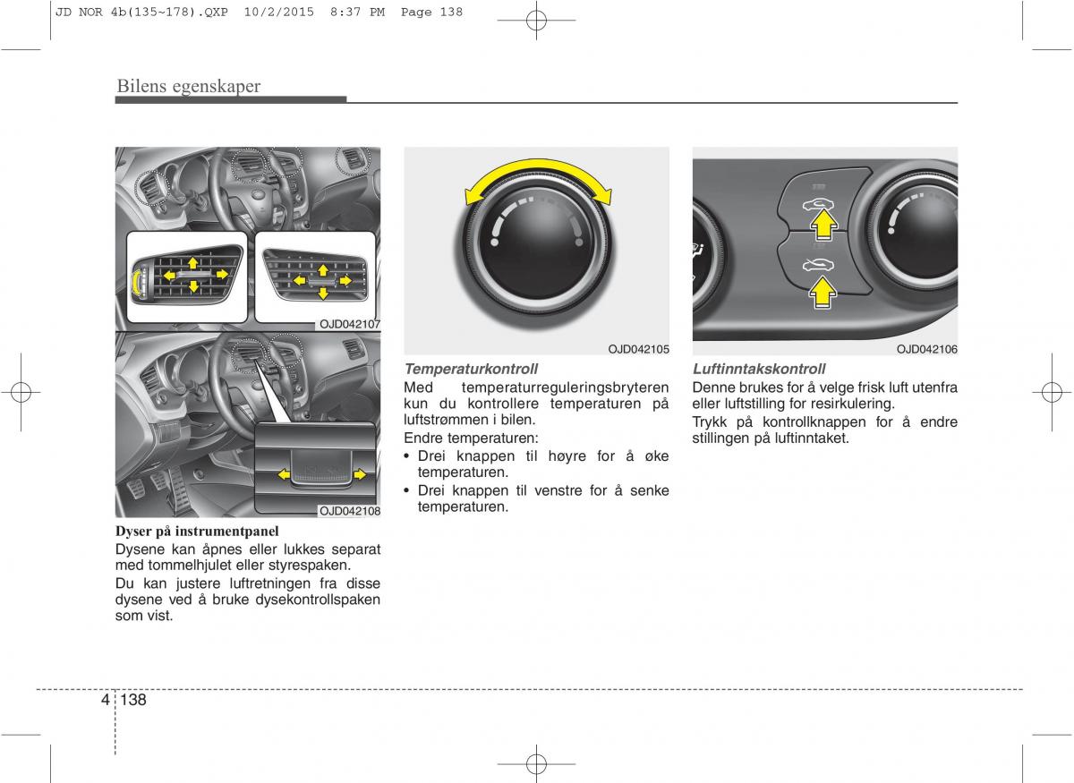 KIA Ceed II 2 bruksanvisningen / page 222