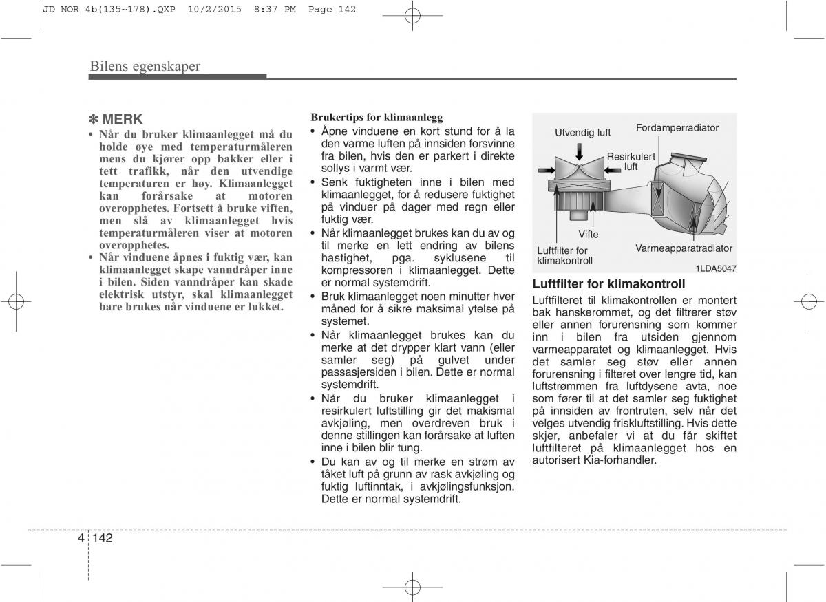 KIA Ceed II 2 bruksanvisningen / page 226