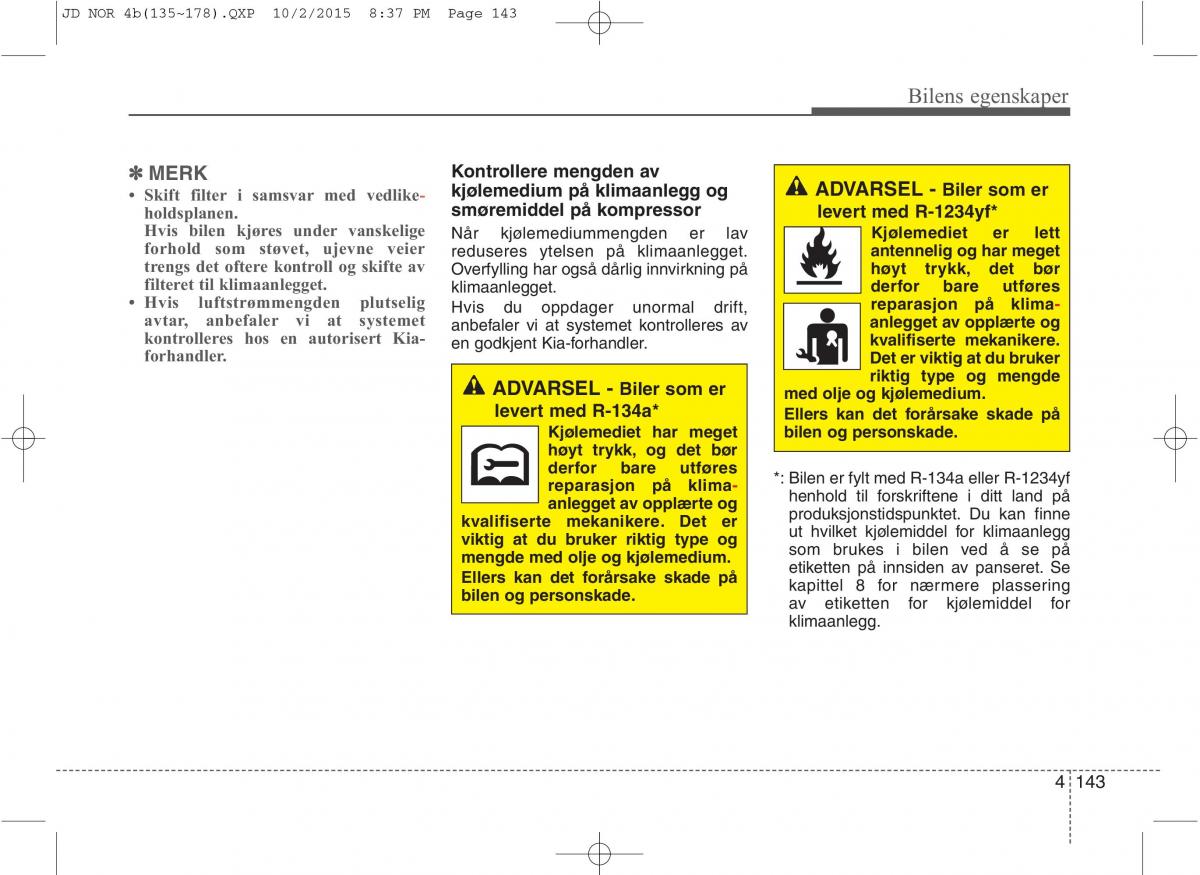 KIA Ceed II 2 bruksanvisningen / page 227