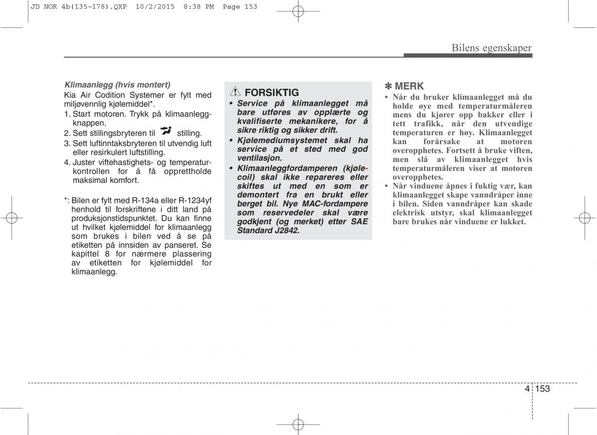 KIA Ceed II 2 bruksanvisningen / page 237