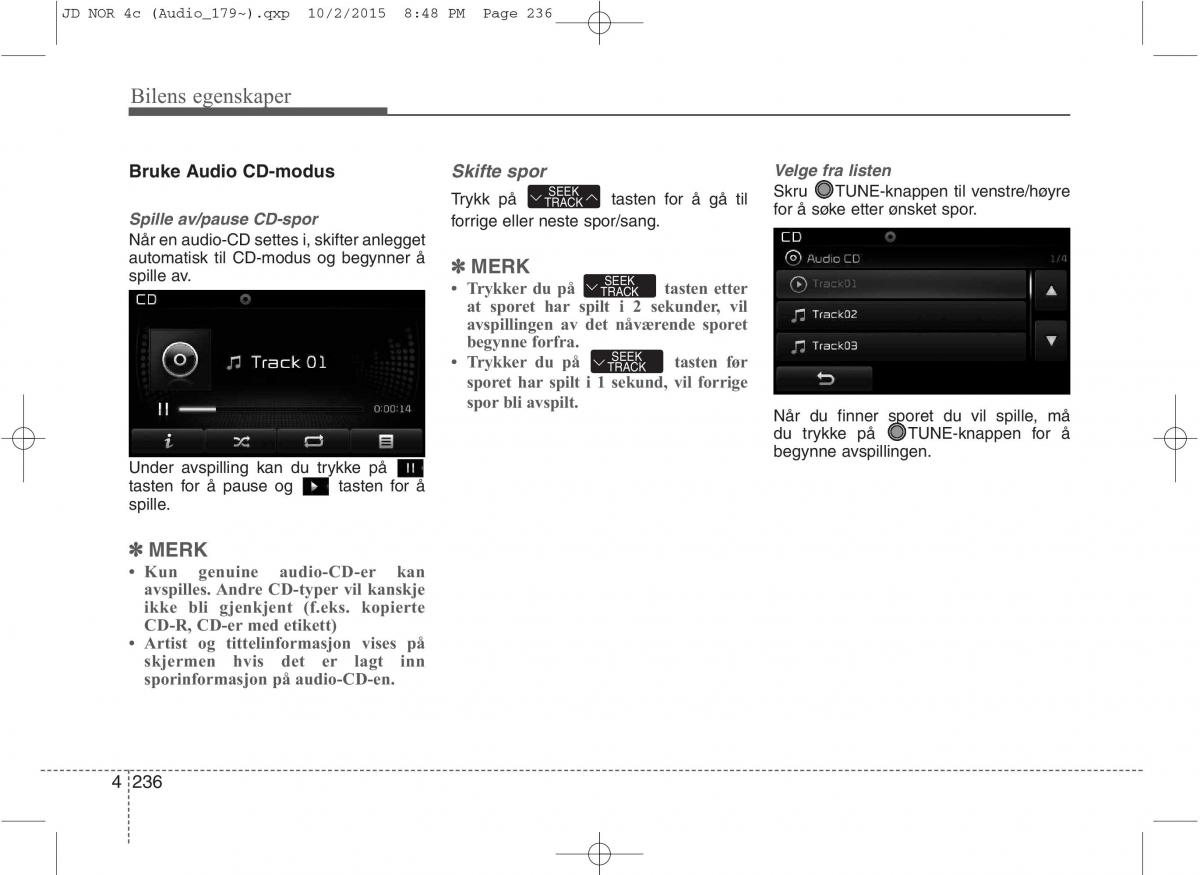 KIA Ceed II 2 bruksanvisningen / page 320