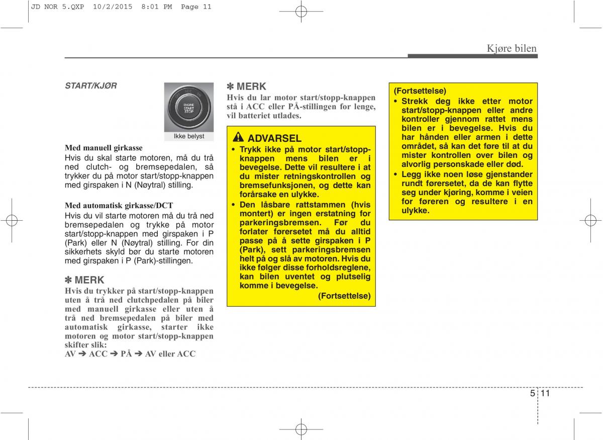 KIA Ceed II 2 bruksanvisningen / page 381