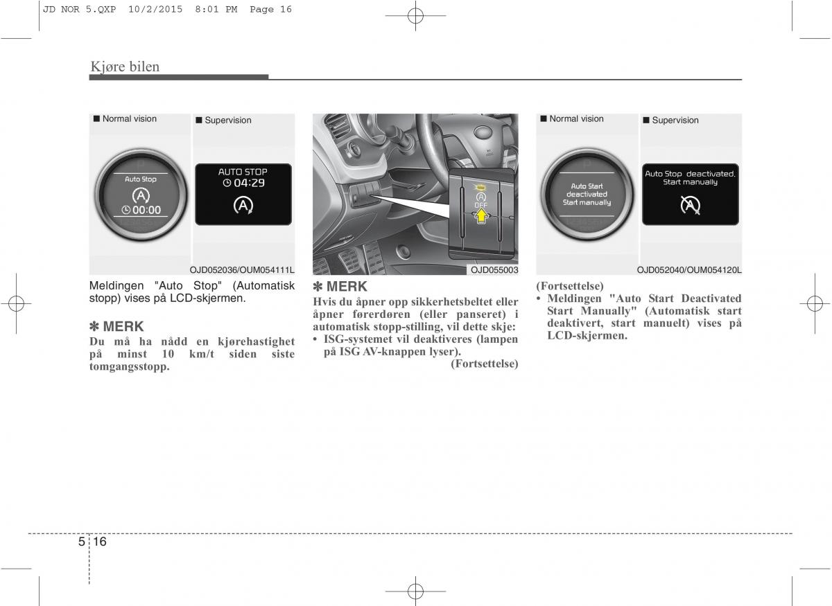 KIA Ceed II 2 bruksanvisningen / page 386