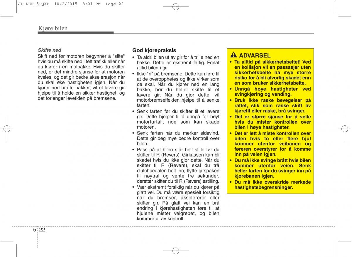 KIA Ceed II 2 bruksanvisningen / page 392