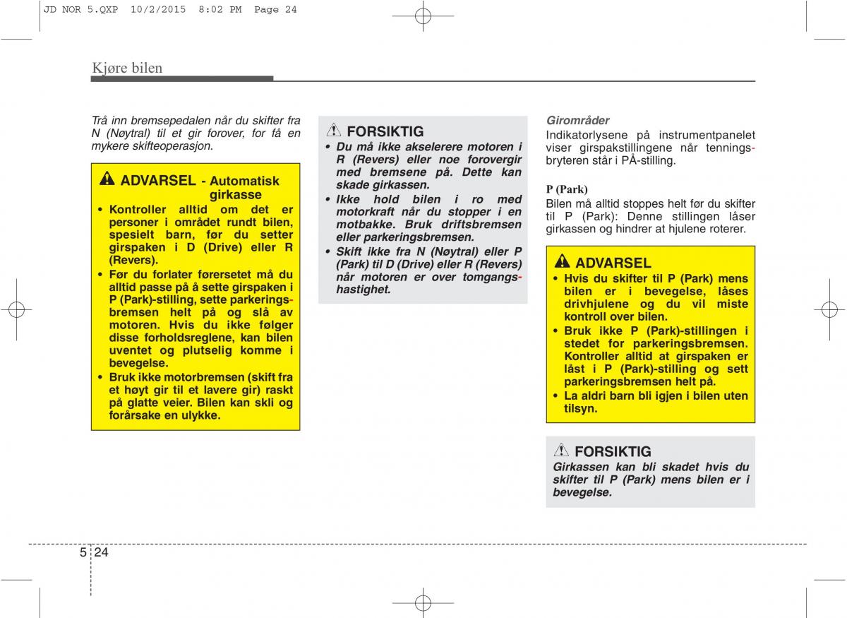 KIA Ceed II 2 bruksanvisningen / page 394