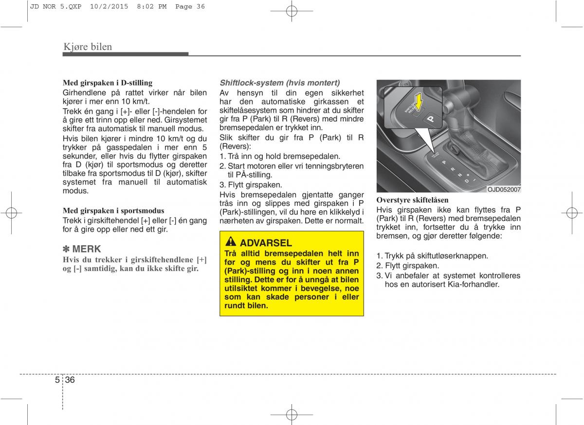 KIA Ceed II 2 bruksanvisningen / page 406