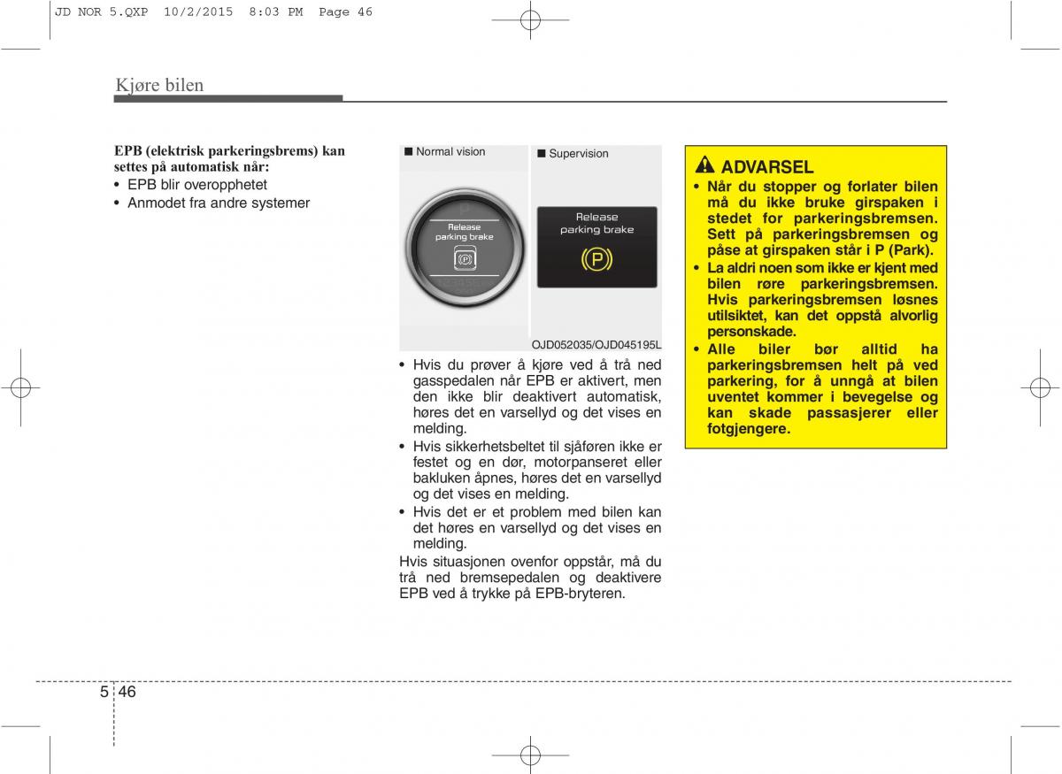 KIA Ceed II 2 bruksanvisningen / page 416