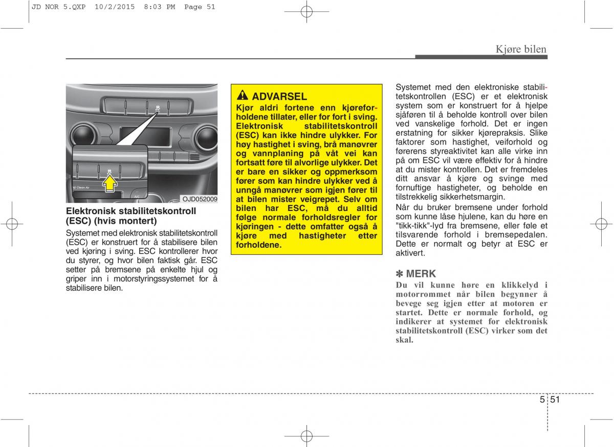 KIA Ceed II 2 bruksanvisningen / page 421