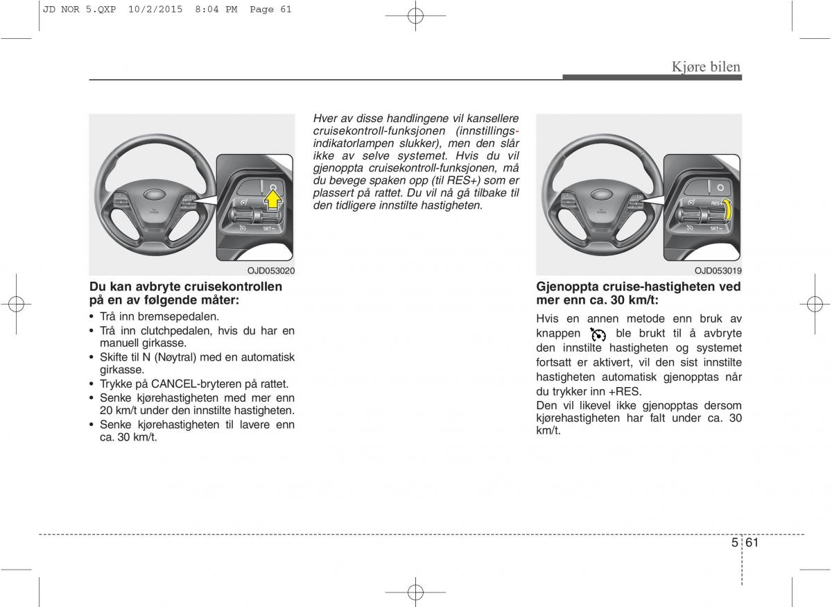 KIA Ceed II 2 bruksanvisningen / page 431