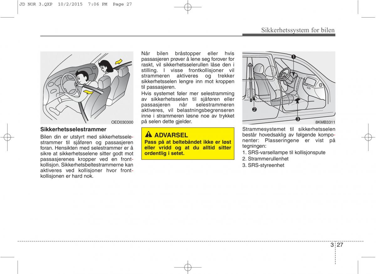 KIA Ceed II 2 bruksanvisningen / page 44