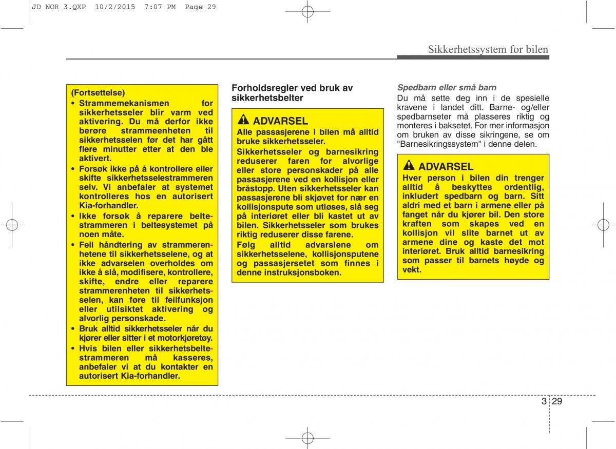 KIA Ceed II 2 bruksanvisningen / page 46