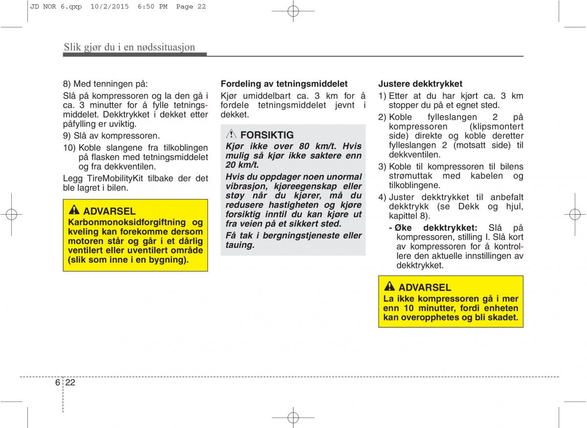 KIA Ceed II 2 bruksanvisningen / page 492