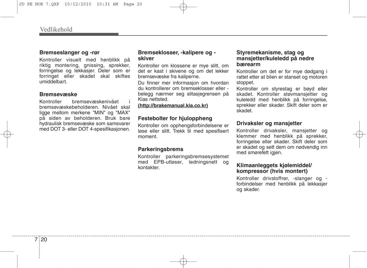 KIA Ceed II 2 bruksanvisningen / page 523