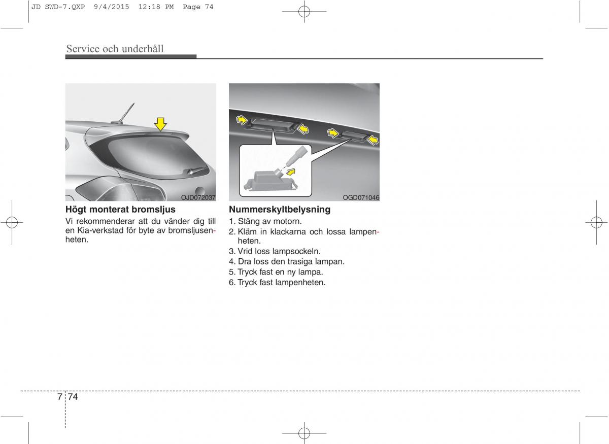 KIA Ceed II 2 instruktionsbok / page 543