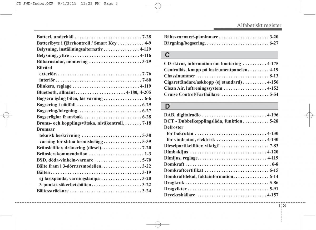 KIA Ceed II 2 instruktionsbok / page 570