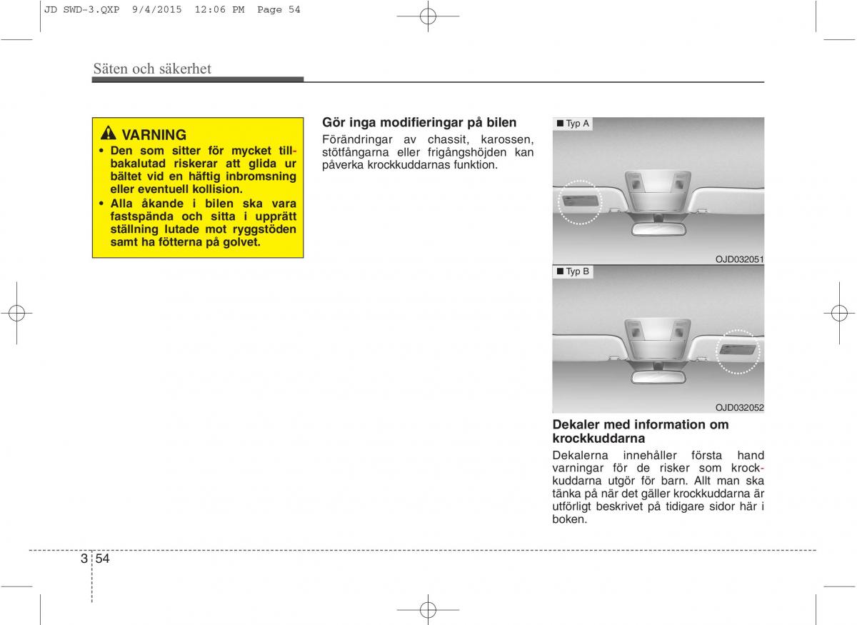 KIA Ceed II 2 instruktionsbok / page 71