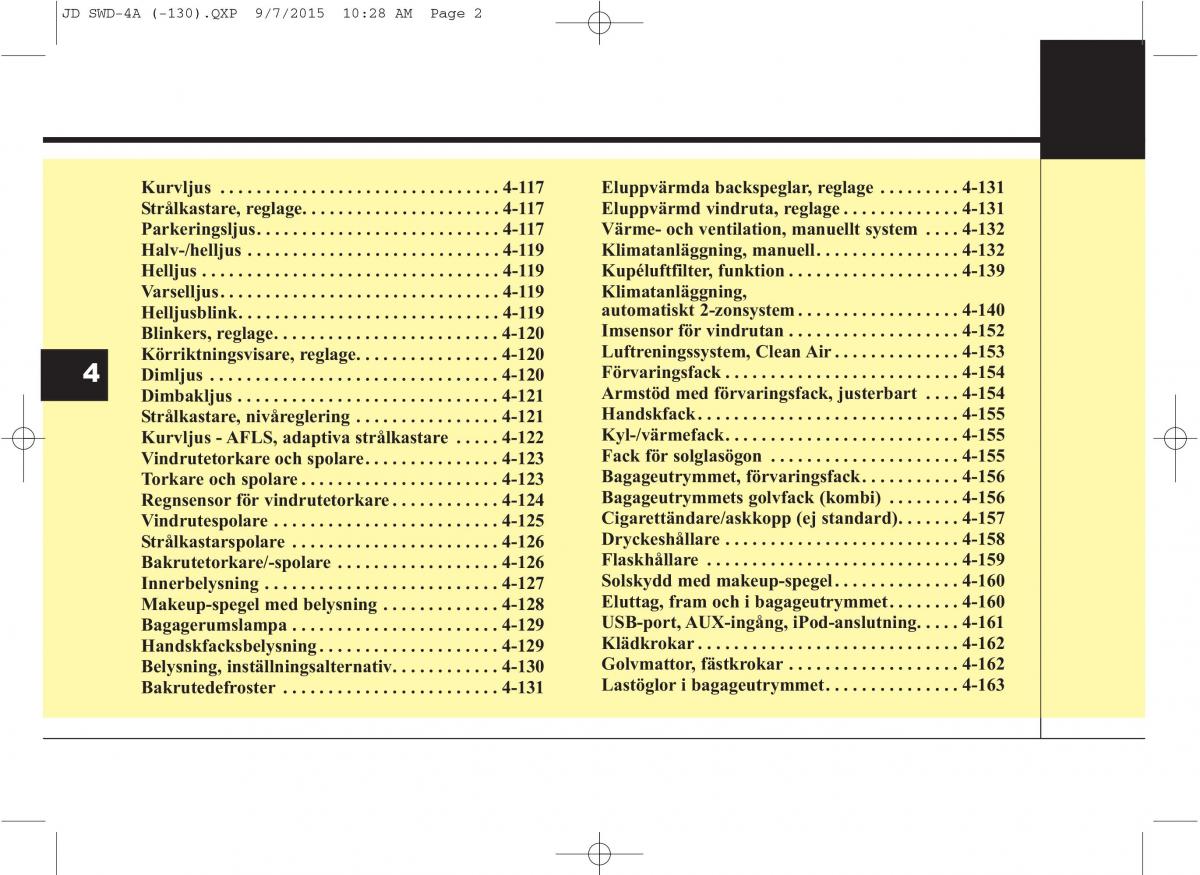 KIA Ceed II 2 instruktionsbok / page 73