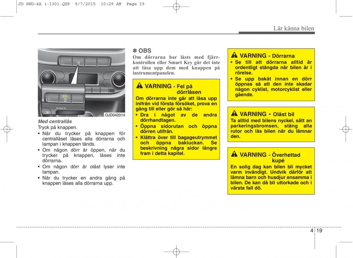 KIA Ceed II 2 instruktionsbok / page 90