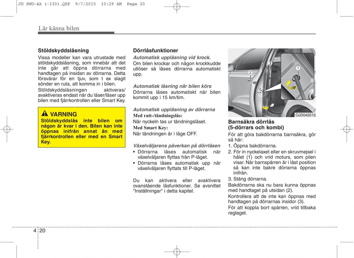 KIA Ceed II 2 instruktionsbok / page 91