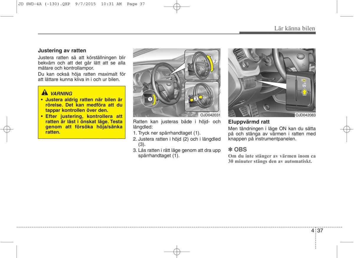 KIA Ceed II 2 instruktionsbok / page 108