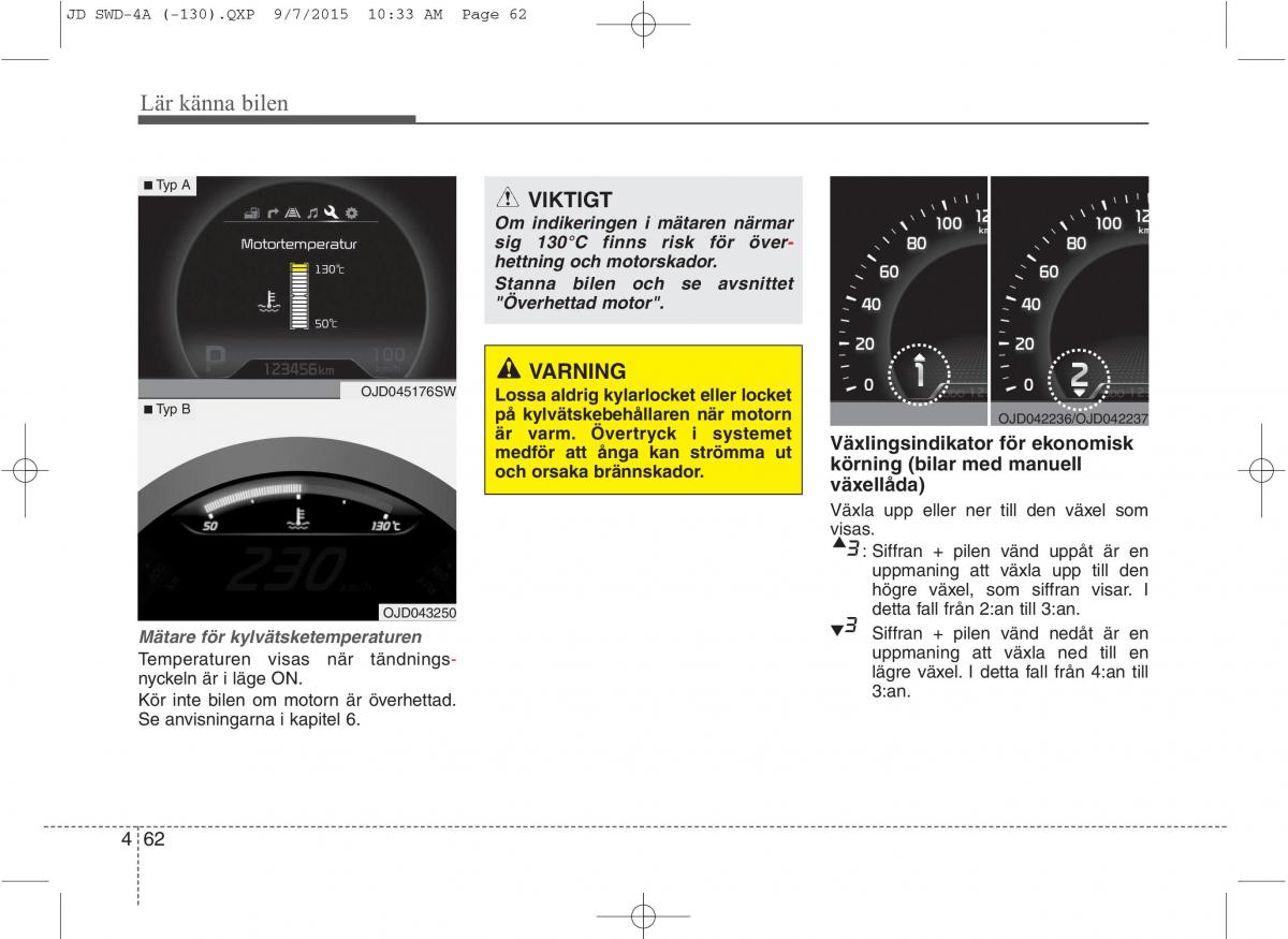 KIA Ceed II 2 instruktionsbok / page 133