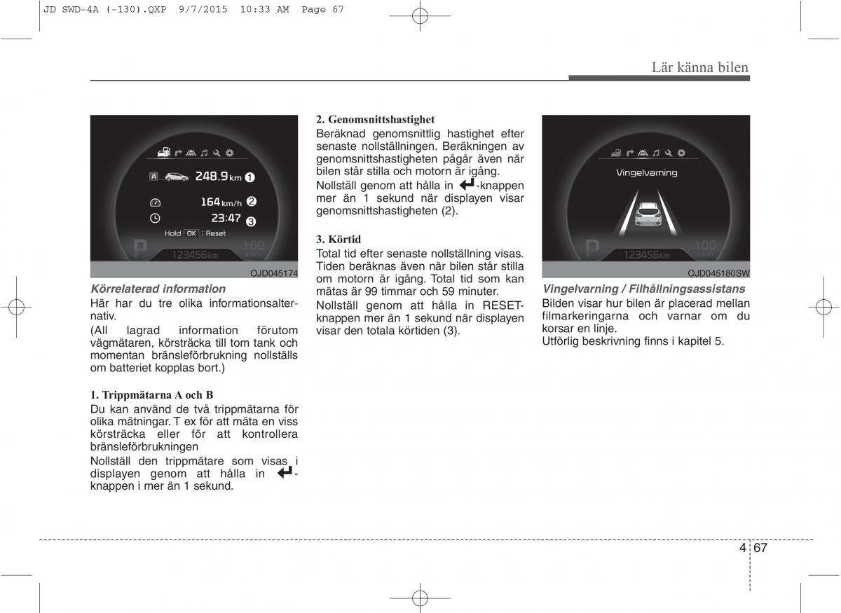 KIA Ceed II 2 instruktionsbok / page 138