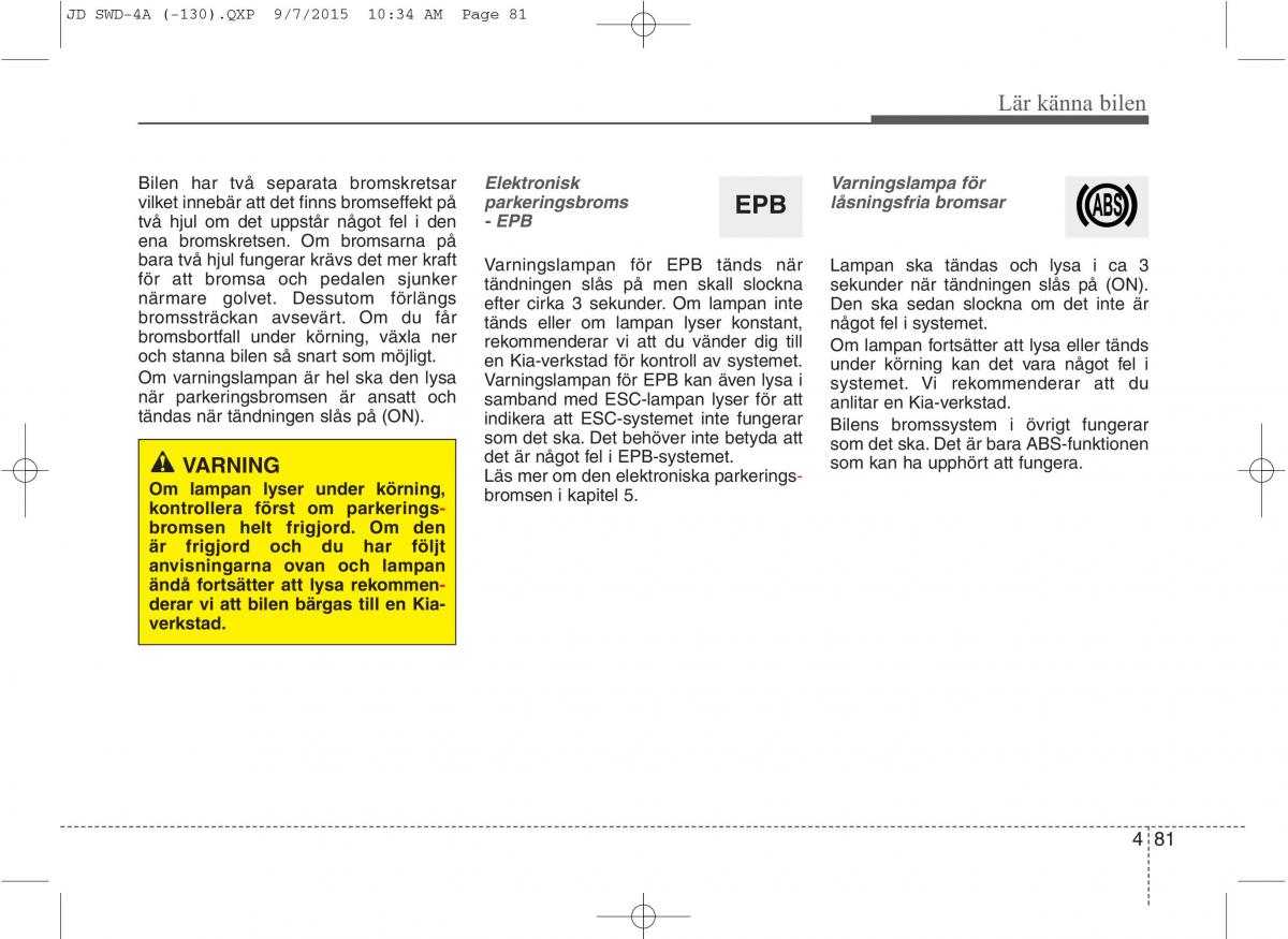 KIA Ceed II 2 instruktionsbok / page 152