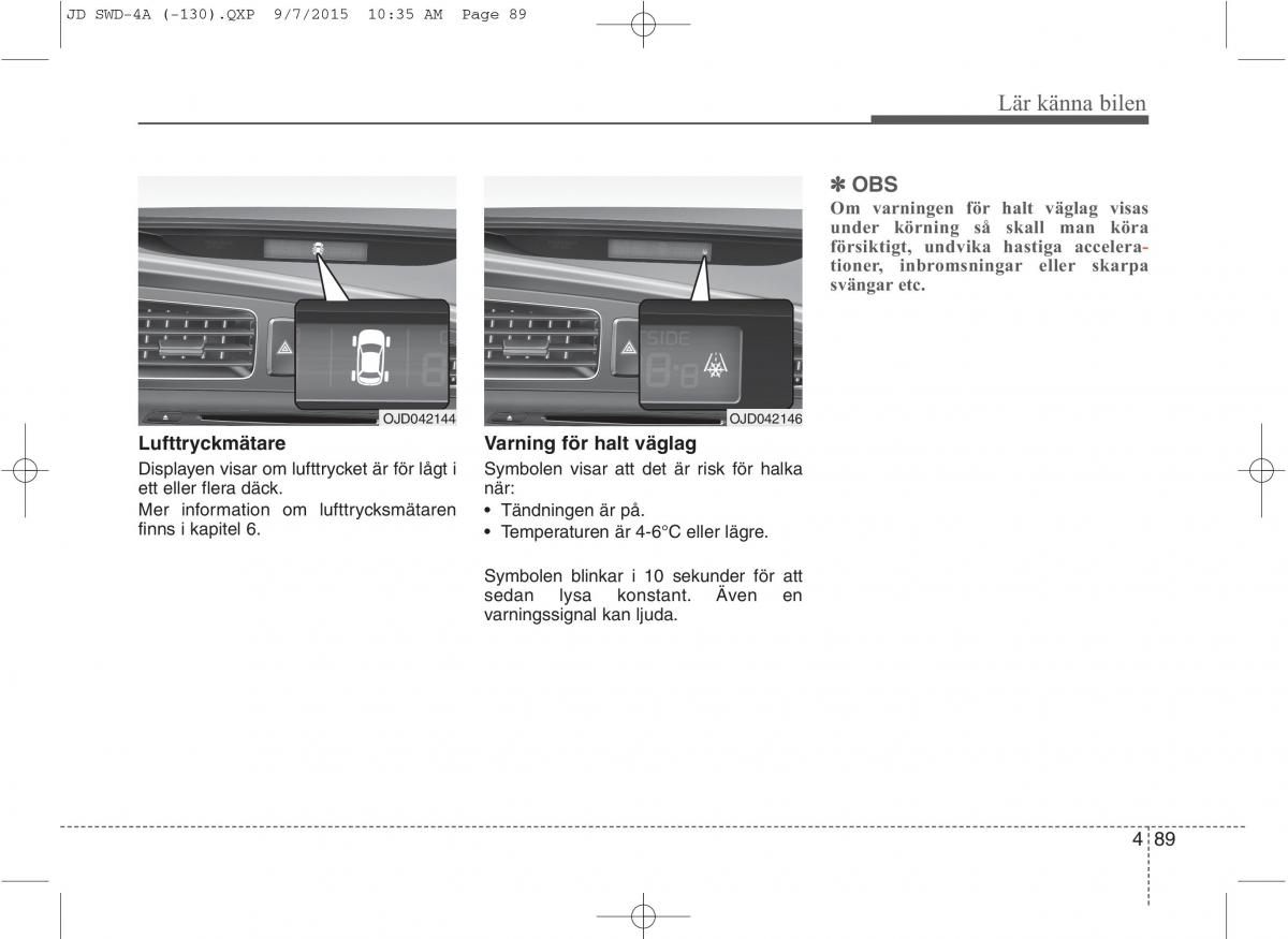 KIA Ceed II 2 instruktionsbok / page 160