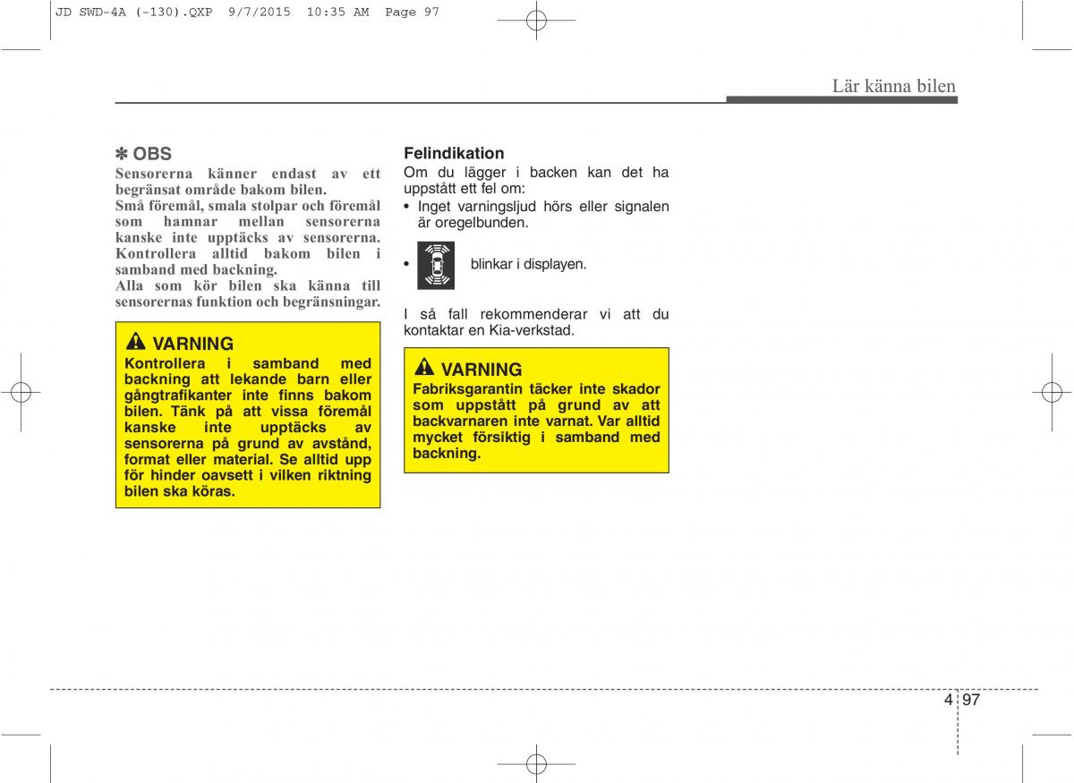 KIA Ceed II 2 instruktionsbok / page 168